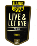 Live and Let Rye
