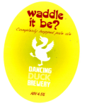 Waddle It Be